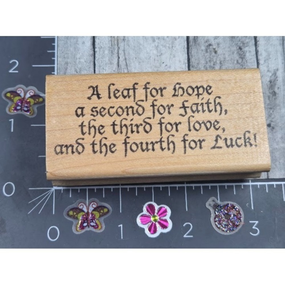 Ann Ticipations Leaf Hope Second Faith Third Love Luck Rubber Stamp Wood #M36